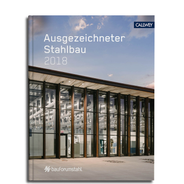 Ausgezeichneter Stahlbau 2018
