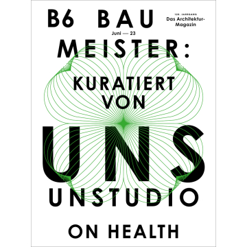 B6/23 | UNStudio - kuratierte Ausgabe