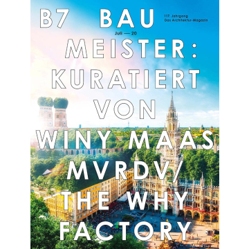B7/20 | MVRDV-kuratierte Ausgabe