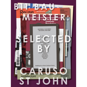 B11/24 | Caruso St John - kuratierte Ausgabe