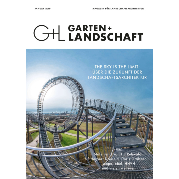 G+L 01/19 | Landschaftsarchitektur morgen