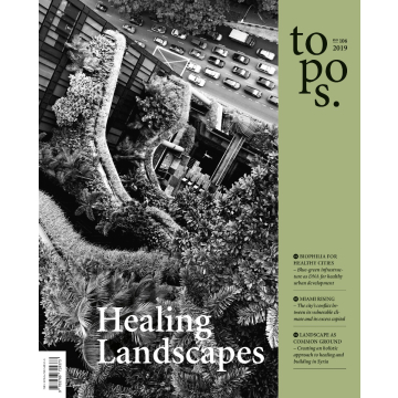 topos 106 | Healing Landscapes