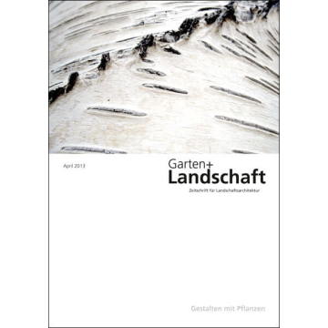 G+L 04/13 | Gestalten mit Pflanzen