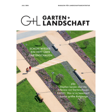 G+L 07/18 | Gartenschauen