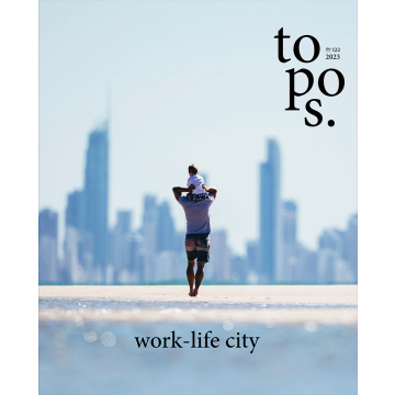 topos 122 | work-life-city